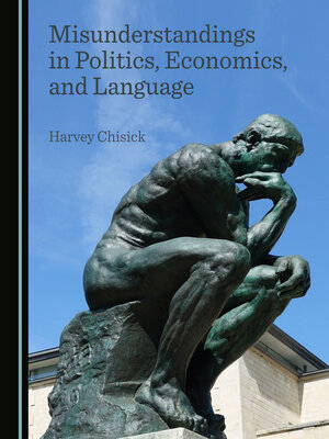 cover image of Misunderstandings in Politics, Economics, and Language